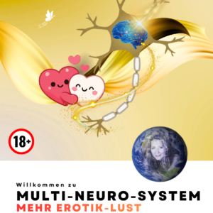 Multi-Neuro-System-Neue-Erotik-Lust-Zoja-Aegerter-Academy